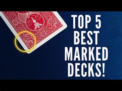 Top 5 BEST Marked Decks with Tutorials!! .